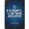 10 AI Prompts for Software Developers