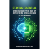 Staying Essential: Cybersecurity in the Age of Artificial Intelligence